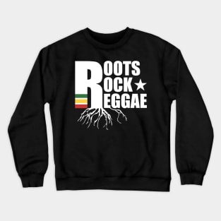 Roots Rock Reggae Crewneck Sweatshirt